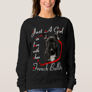 Fransk Bulldog bara en flicka i Kärlek med sin Fra T Shirt