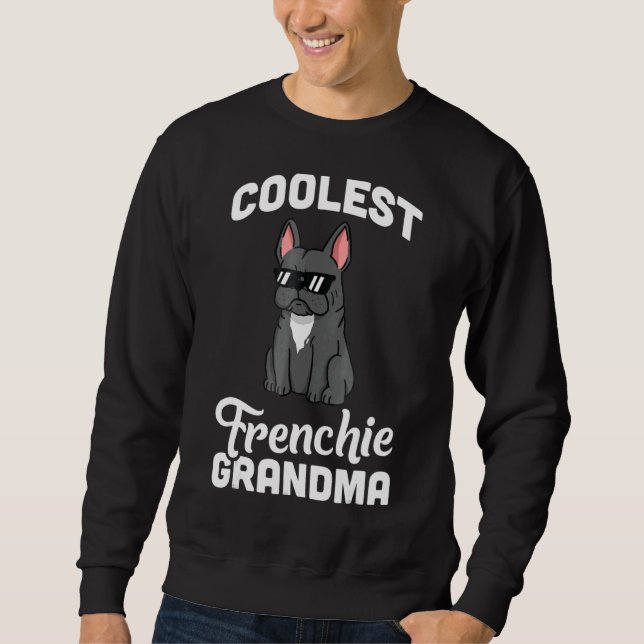 Fransk Bulldog Coolest Grandma Hund Lång Ärmad Tröja (Framsida)