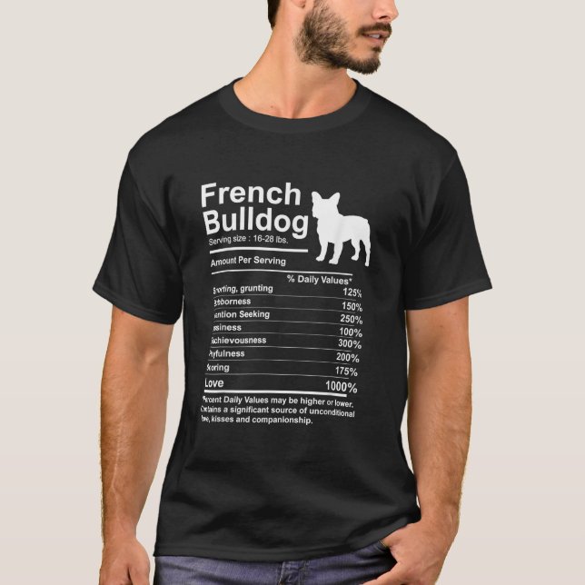 Fransk Bulldog Facts nutrition Gift Frenchie mamma T Shirt (Framsida)