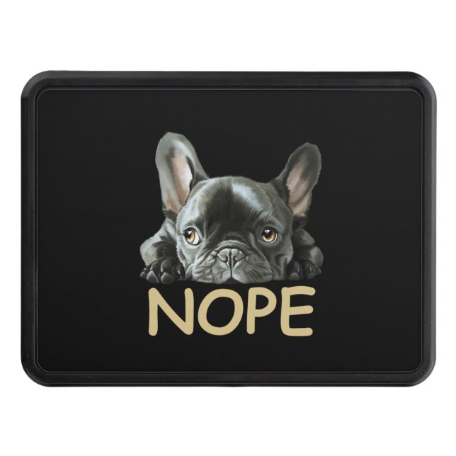 Fransk Bulldog| Frenchie Nope Gifts Dragkroksskydd (Framsidan)