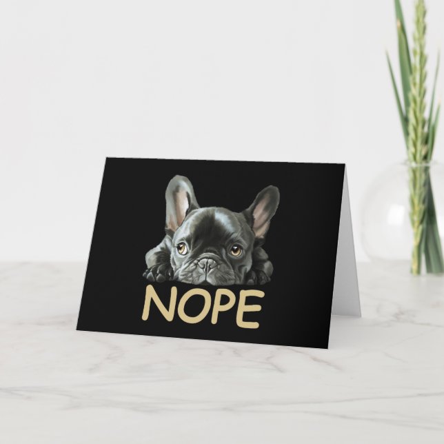 Fransk Bulldog | Frenchie Nope Gifts Kort (Framsida)