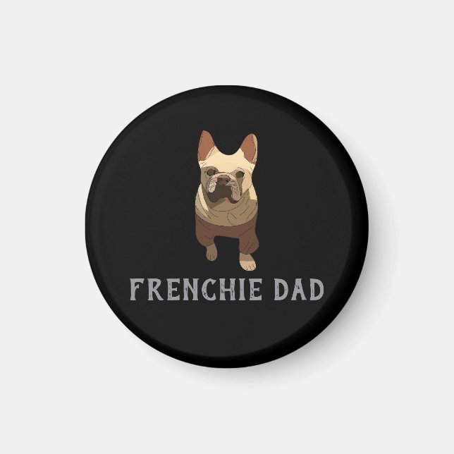 Fransk Bulldog, Frenchie Pappa Magnet (Framsidan)
