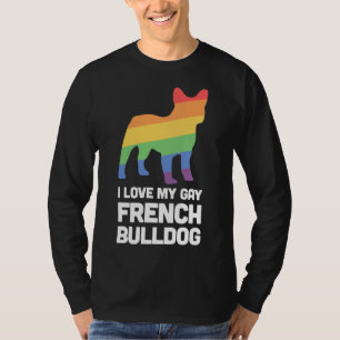 Fransk Bulldog Funny Gay Hund Lgbt Pride T Shirt