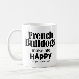 Fransk Bulldog gör mig Lycklig Kaffemugg