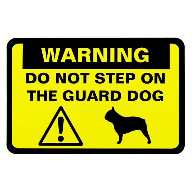 Fransk Bulldog Humous Guard Hund Warning Magnet (Horisontell)
