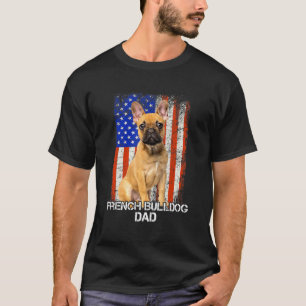 Fransk Bulldog Hund Far-dagen i Pappa, Amerikanska T Shirt