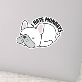 Fransk Bulldog I Hate Mondays vattentät Klistermärken