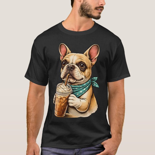 Fransk Bulldog Iced Coffee Fancy Pup T Shirt (Framsida)