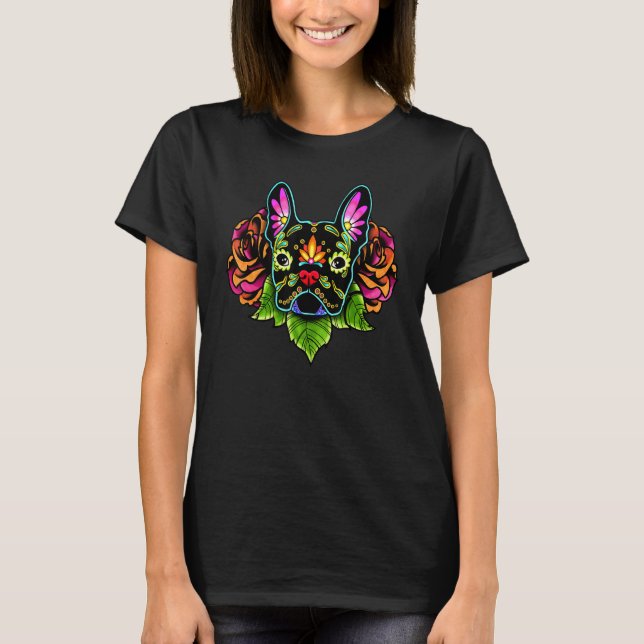 Fransk Bulldog in Black Day of the dead Sugar Sku T Shirt (Framsida)