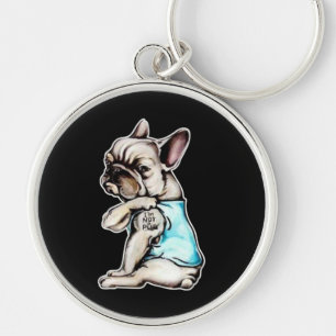 Fransk Bulldog Jag är inte en Pugs-gåva Rund Silverfärgad Nyckelring