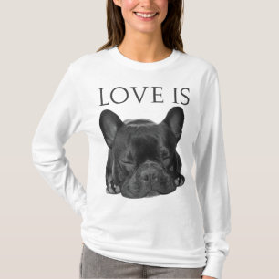Fransk Bulldog Kärlek är gåvor från Cute Frenchie T Shirt