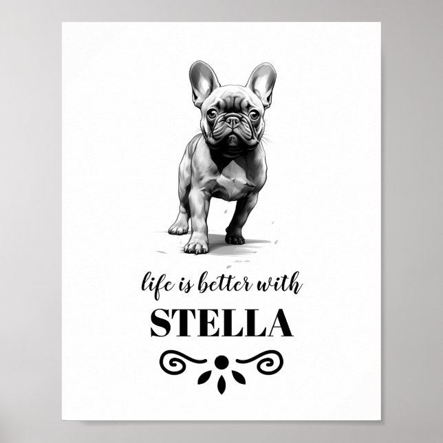 Fransk Bulldog Life är bättre med Anpassningsbar H Poster (Framsidan)