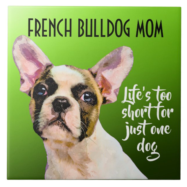 Fransk Bulldog Mamma Ceramic Tile Kakelplatta (Framsidan)