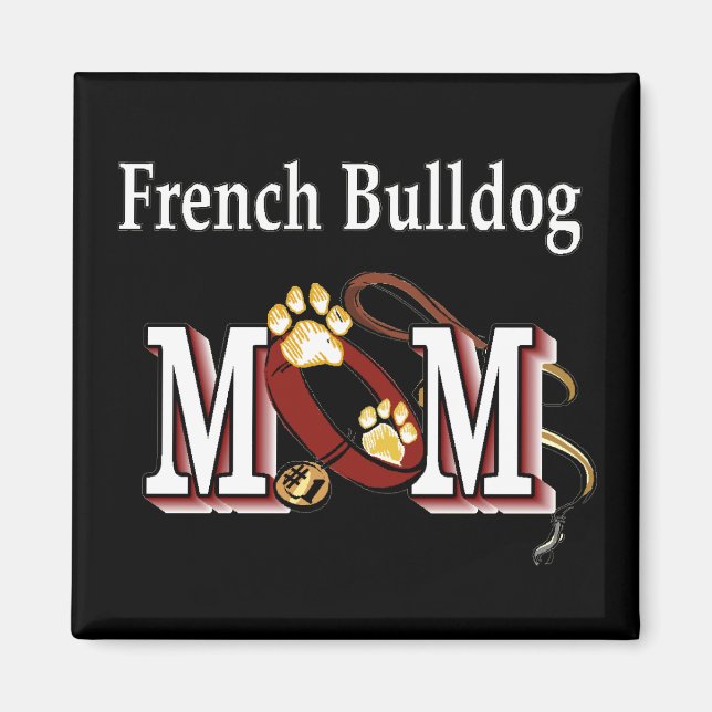 Fransk Bulldog Mamma Gifts Magnet (Framsidan)