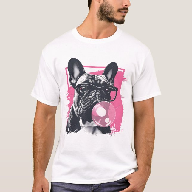 Fransk Bulldog med glasbubbelgummi T Shirt (Framsida)