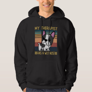 Fransk Bulldog Min terapi har en Blöt Fransk för n Hoodie