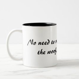 Fransk Bulldog No Need to Woof Två-Tonad Mugg