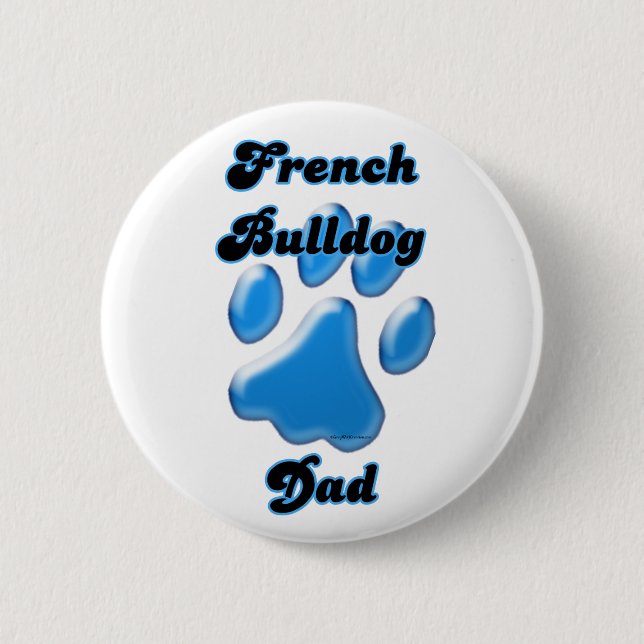 Fransk Bulldog Pappa Blue Pawprint - Button Knapp (Framsida)