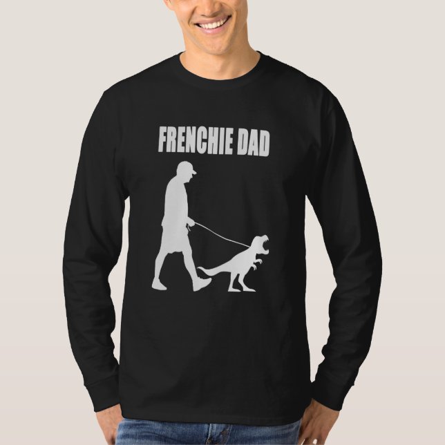 Fransk Bulldog Pappa Trex Dinosaur Frenchie Hund O T Shirt (Framsida)