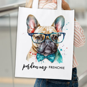 Fransk Bulldog Pardon My Frenchie Cute Hund Återanvändbar Påse