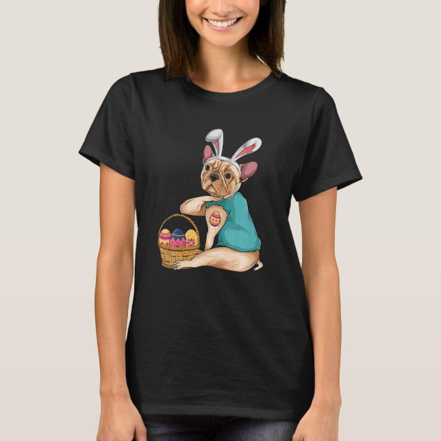 Fransk Bulldog Påskhare Eggs Påsk Day Hund T Shirt (Framsida)