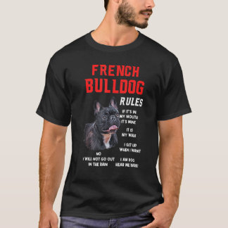 Fransk Bulldog Regler Roligt Hundägare Pet I M Hun T Shirt