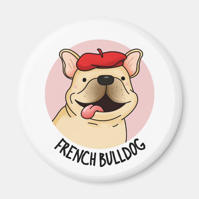 Fransk Bulldog Rolig hund Pun Magnet (Framsidan)