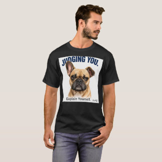 Fransk Bulldog T-Shirt för Hundpappor som Dömer