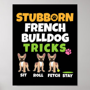 Fransk Bulldog Tricks I Hund älskare I Roligt Fren Poster