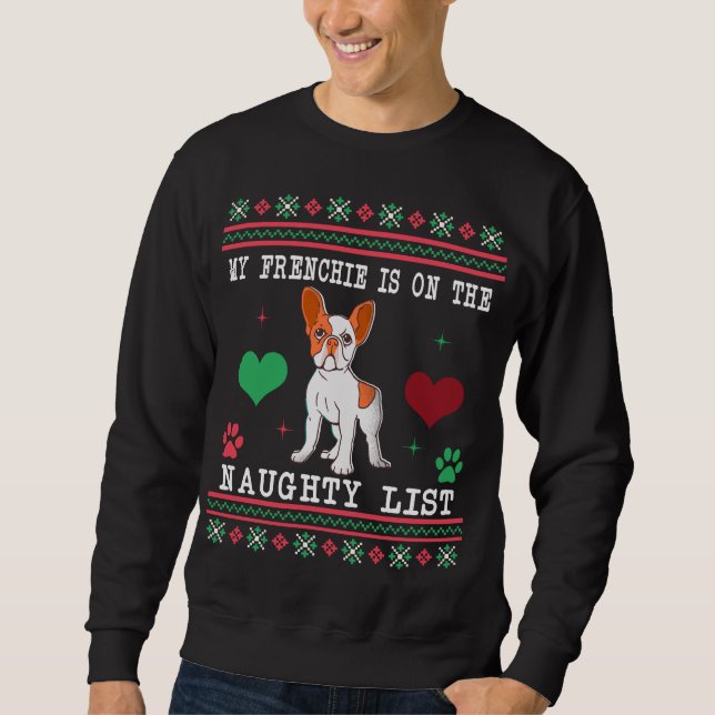 Fransk Bulldog Ugly jul Sweater Naughty List Lång Ärmad Tröja (Framsida)