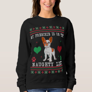 Fransk Bulldog Ugly jul Sweater Naughty List T Shirt