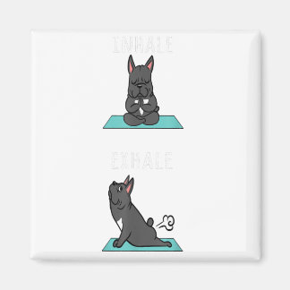 Fransk Bulldog Yoga Inhale Exhale Rolig hund Gift Magnet