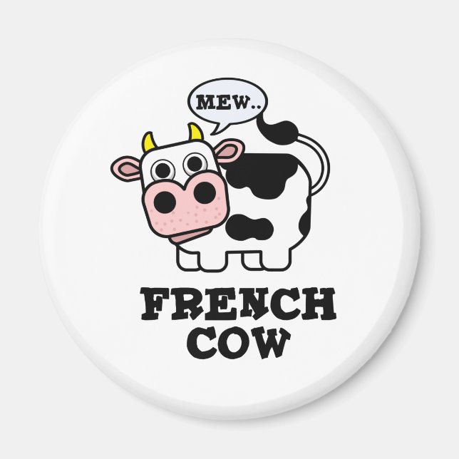 Fransk Cow Funny Animal Pun Magnet (Framsidan)