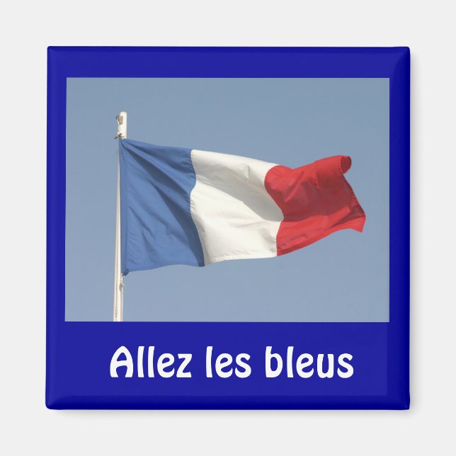 Fransk flagga, Allez les bleus Magnet (Framsidan)