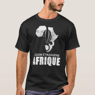 Fransk Foreign Legion Etrangere Afrique T Shirt