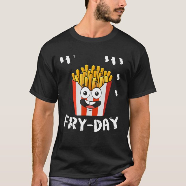 Fransk Fries Fraily Fredag Dagdag Fries Älskare Gi T Shirt (Framsida)