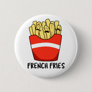 Fransk Fries Funny Fast Food Pun Knapp