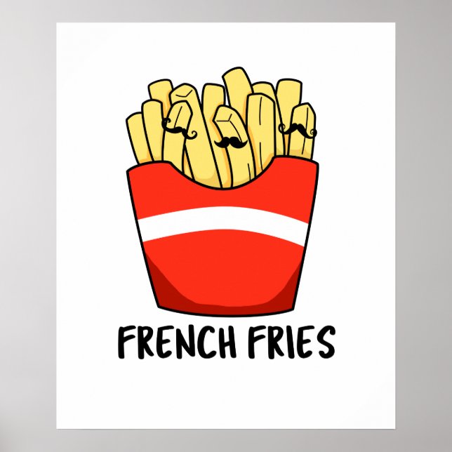 Fransk Fries Funny Fast Food Pun Poster (Framsidan)
