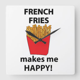Fransk Fries gör mig Lycklig Fransk Fries Fyrkantig Klocka