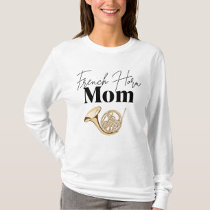 "Fransk Horn Mamma: A Symphony of Kärlek" T Shirt
