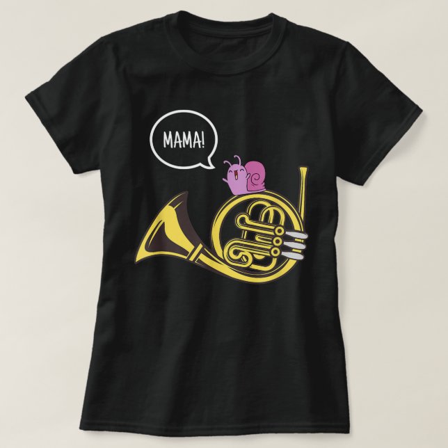 Fransk Horn Mamma Music Band Joke Gift3 T Shirt (Design framsida)