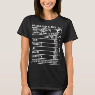 Fransk Horn Player Nutritional Facts Funny Marchin T Shirt