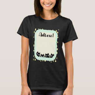Fransk kollega som slutar lämna jobbet Katter Sign T Shirt