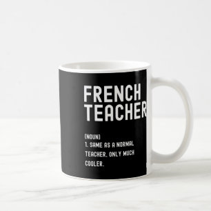 Fransk lärare definition T-shirt första skoldagen Kaffemugg