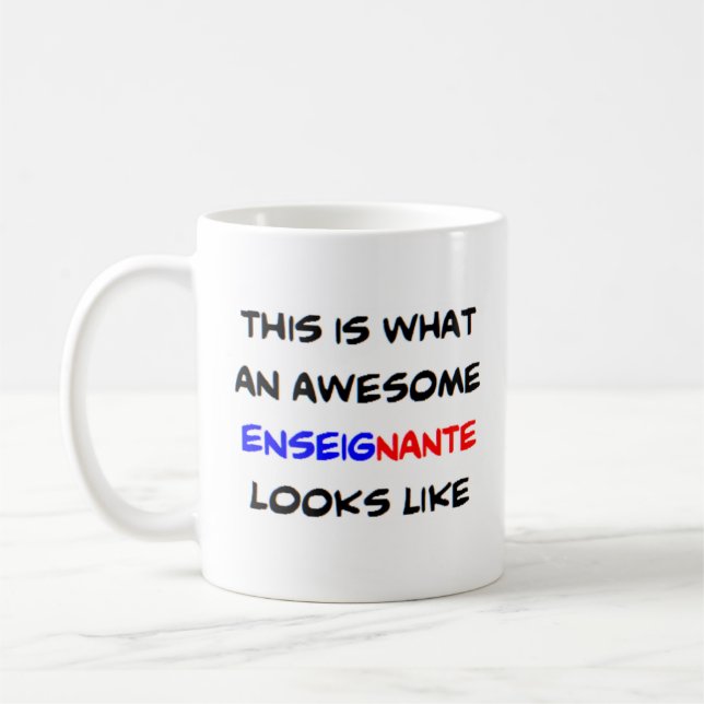 fransk-lärare enseignante, fantastisk kaffemugg (Vänster)