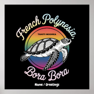 Fransk Polynesia Bora Bora Moorea Tahiti Turtle Poster