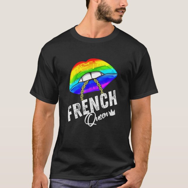 Fransk Queen Lgbtq Gay pride Flagga Läppar Rainbow T Shirt (Framsida)