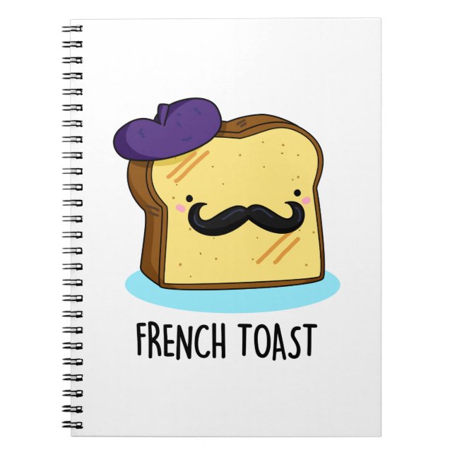 Fransk Toast Funny Bread Pun Anteckningsbok (Framsidan)