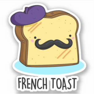 Fransk Toast Funny Bread Pun Klistermärken