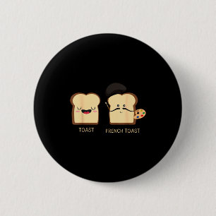 Fransk Toast Rolig Puns Nyhet  Knapp